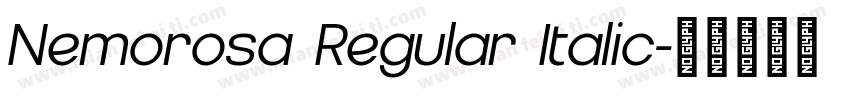 Nemorosa Regular Italic字体转换